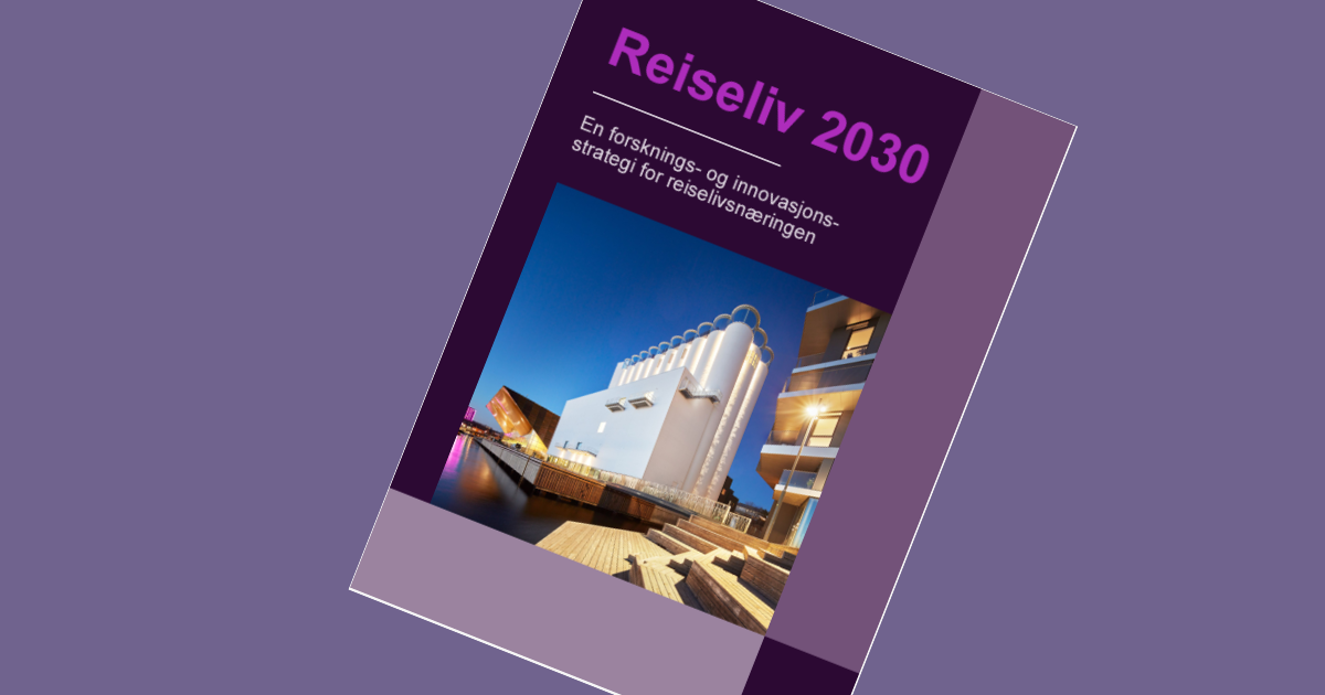 Rapport Reiseliv 2030